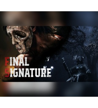 Final Signature Steam Key GLOBAL